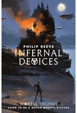 Infernal Devices (PB) - (3) Mortal Engines Quartet - B-format