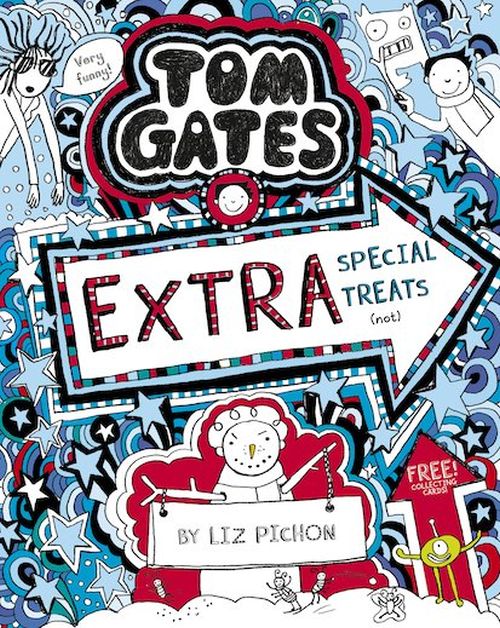 Tom Gates: Extra Special Treats (not) (PB) - (6) Tom Gates