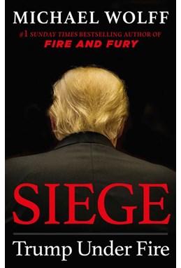 Siege: Trump Under Fire (PB) - C-format
