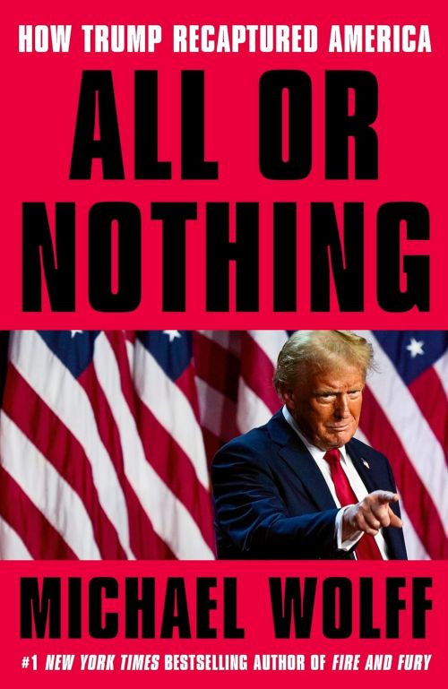 All or Nothing: How Trump Recaptured America (PB) - C-format