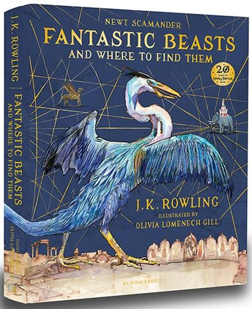 Fantastic Beasts and Where to Find Them: Illustrated Edition (HB)