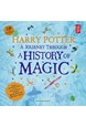 Harry Potter - A Journey Through A History of Magic (PB)