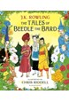 Tales of Beedle the Bard, The (HB) - Illustrated Edition