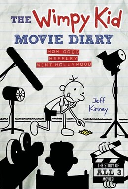Wimpy Kid Movie Diary, The: How Greg Heffley Went Hollywood (HB)