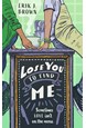 Lose You to Find Me (PB) - B-format