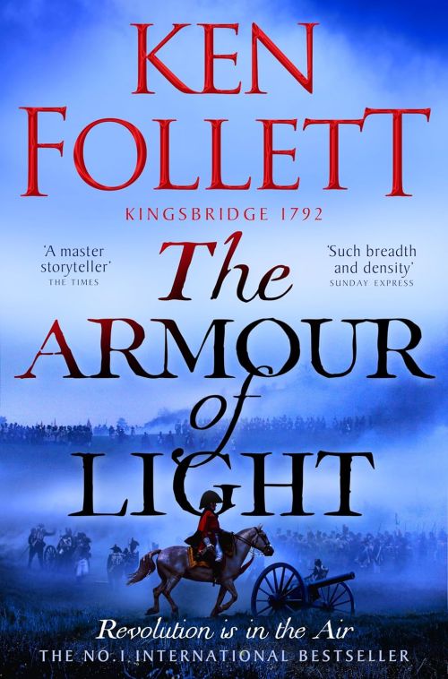 Armour of Light, The (PB) - (5) The Kingsbridge Novels - B-format