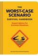 Worst-Case Scenario Survival Handbook, The (HB)