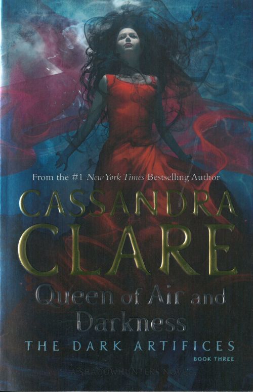Queen of Air and Darkness (PB) - (3) The Dark Artifices - B-format