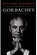 Gorbachev: His Life and Times (PB) - C-format