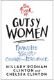 Book of Gutsy Women, The: Favourite Stories of Courage and Resilience (PB) - B-format