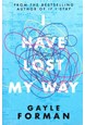 I Have Lost My Way (PB) - B-format