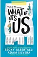 What If It's Us (PB) - B-format