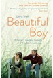 Beautiful Boy: A Father's Journey Through His Son's Addiction (PB) - Film tie-in - B-format