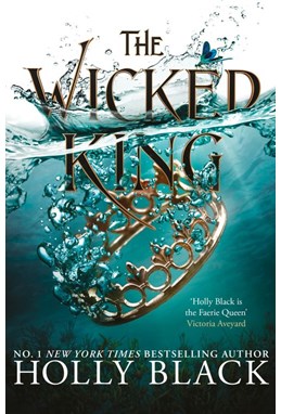 Wicked King, The (PB) - (2) The Folk of the Air - B-format
