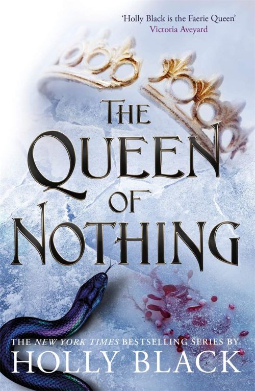 Queen of Nothing, The (PB) - (3) The Folk of the Air - B-format