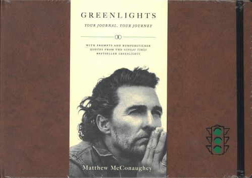 Greenlights: Your Journal, Your Journey (HB)