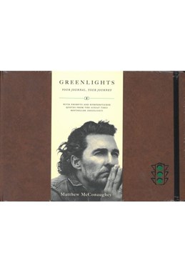 Greenlights: Your Journal, Your Journey (HB)
