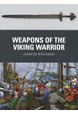 Weapons of the Viking Warrior (PB)