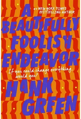 Beautifully Foolish Endeavor, A (PB) - (2) An Absolutely Remarkable Thing - B-format