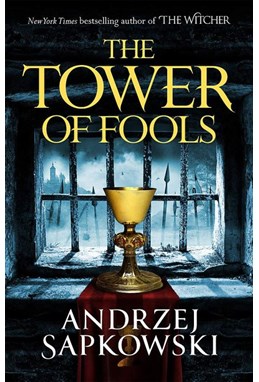 Tower of Fools, The (PB) - (1) The Hussite Trilogy - C-format