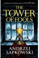 Tower of Fools, The (PB) - (1) The Hussite Trilogy - C-format