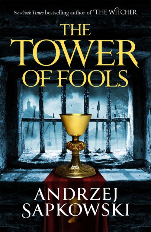Tower of Fools, The (PB) - (1) The Hussite Trilogy - B-format