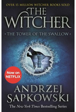 Tower of the Swallow, The (PB) - (4) The Witcher - B-format