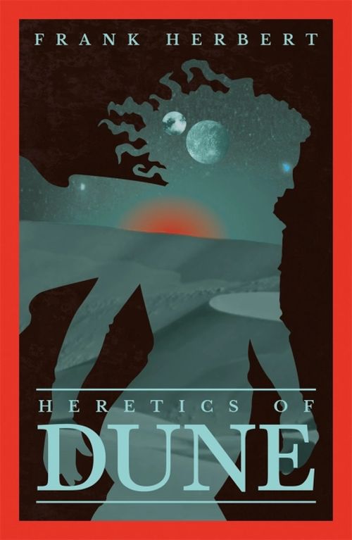 Heretics Of Dune (PB) - (5) Dune - B-format