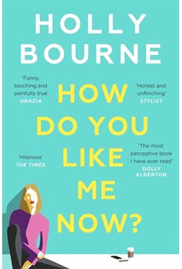 How Do You Like Me Now? (PB) - B-format