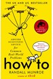 How To: Absurd Scientific Advice for Common Real-World Problems (PB) - B-format