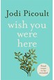 Wish You Were Here (PB) - C-format