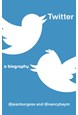 Twitter: A Biography (PB) - C-format