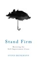 Stand Firm: Resisting the Self-Improvement Craze (PB) - C-format