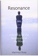Resonance: A Sociology of Our Relationship to the World (HB)