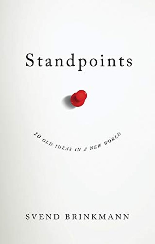 Standpoints: 10 Old Ideas In a New World (PB) - C-format