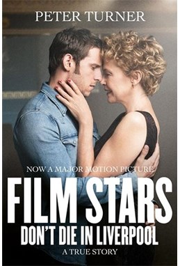 Film Stars Don't Die in Liverpool (PB) - Film tie-in - B-format