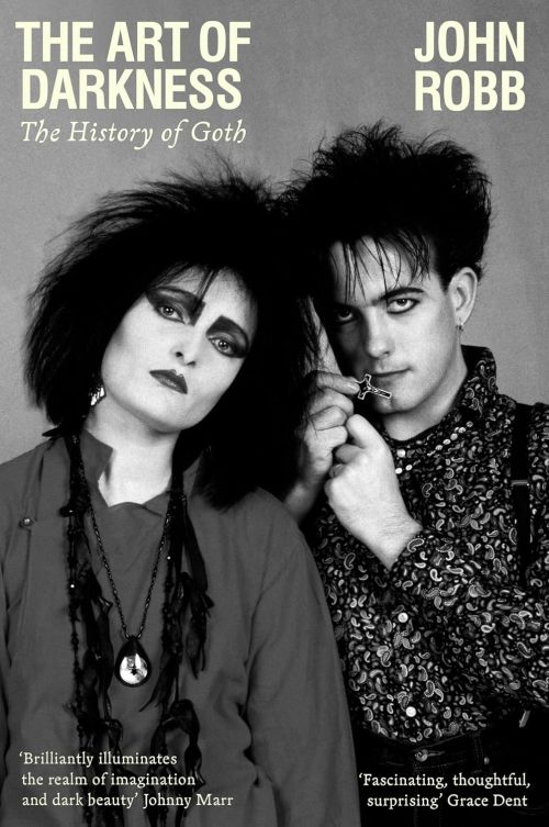 Art of Darkness, The: The History of Goth