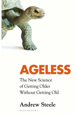 Ageless: The New Science of Getting Older Without Getting Old (PB) - C-format