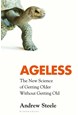 Ageless: The New Science of Getting Older Without Getting Old (PB) - C-format