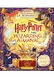 Harry Potter Wizarding Almanac, The: The official magical companion to J.K. Rowling's Harry Potter books (HB)