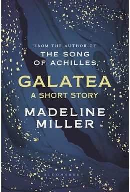 Galatea: A Short Story (HB)