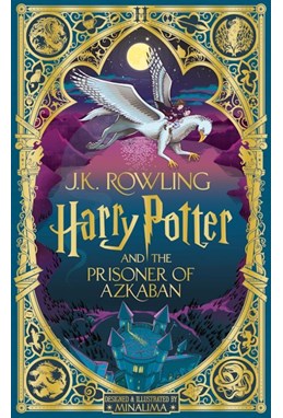 Harry Potter and the Prisoner of Azkaban: MinaLima Edition (HB) - (3) Harry Potter