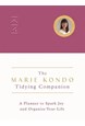 Marie Kondo Tidying Companion, The: A Planner to Spark Joy and Organize Your Life (PB)
