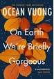 On Earth We're Briefly Gorgeous (PB) - B-format