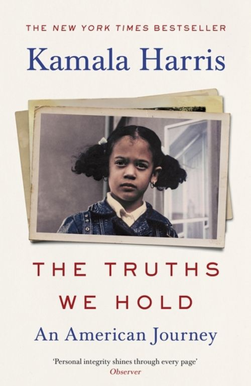 Truths We Hold, The: An American Journey (PB) - B-format