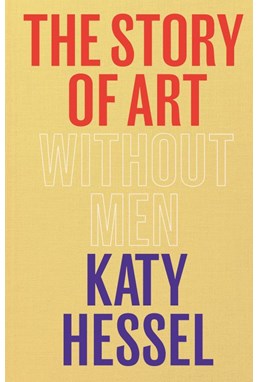 Story of Art without Men, The (HB)