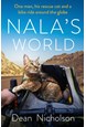 Nala's World: One man, his rescue cat and a bike ride around the globe (PB) - C-format