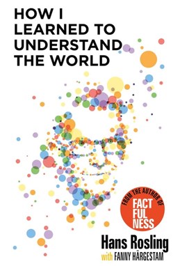 How I Learned to Understand the World (PB) - B-format