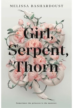 Girl, Serpent, Thorn (PB) - B-format