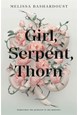Girl, Serpent, Thorn (PB) - B-format